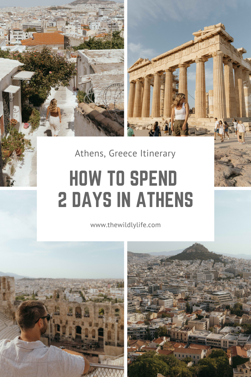 how to spend 2 days in Athens, Greece